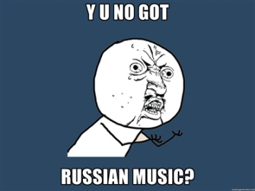 y u no got russian music, meme